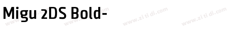 Migu 2DS Bold字体转换